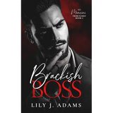 Brackish Boss: A Mafia Romance (The Mancini Crime Family Series Book 2) - Paperback